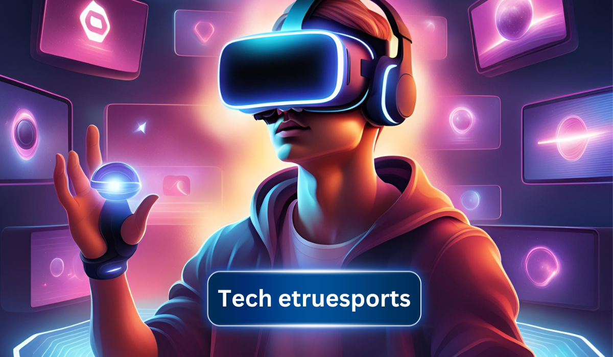 tech etruesports