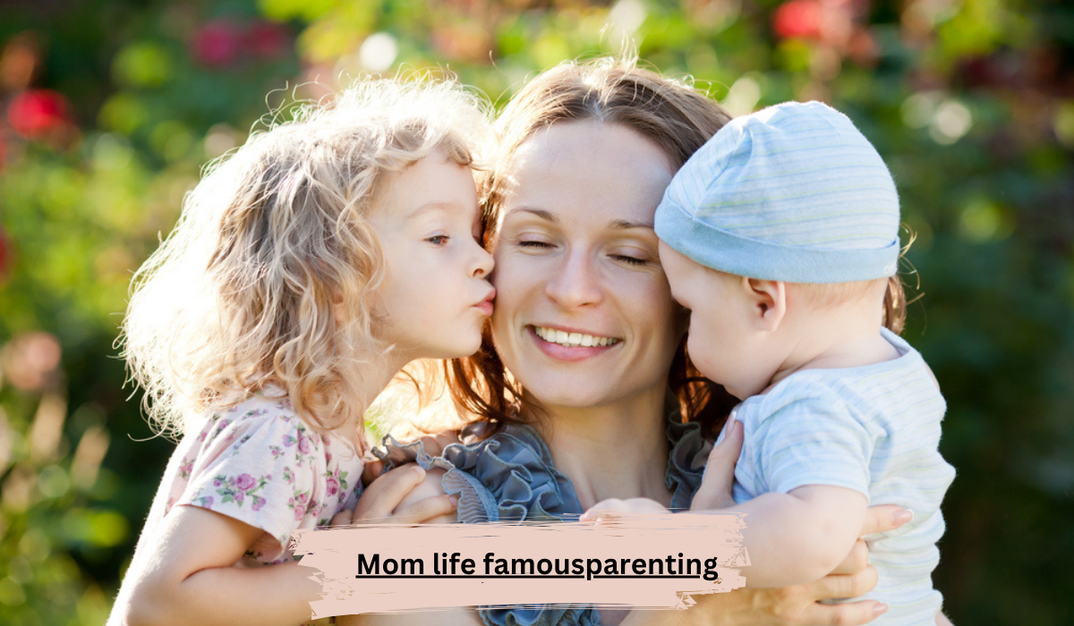 mom life famousparenting